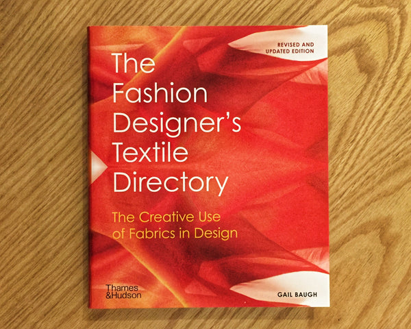 The Fashion Designer’s Textile Directory
