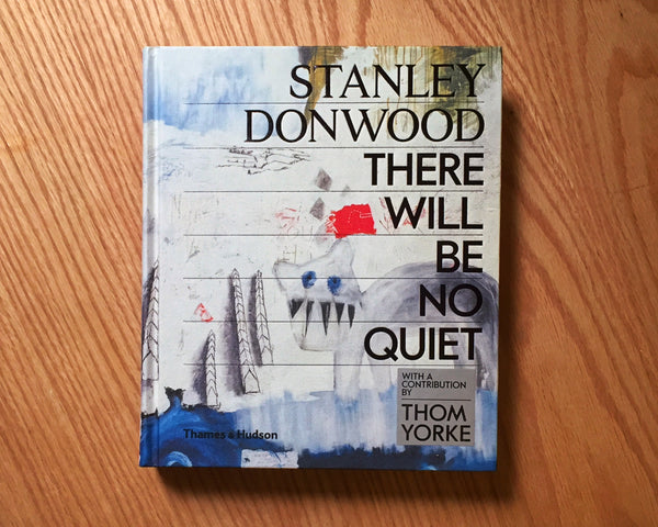 There Will Be No Quiet, Stanley Donwood