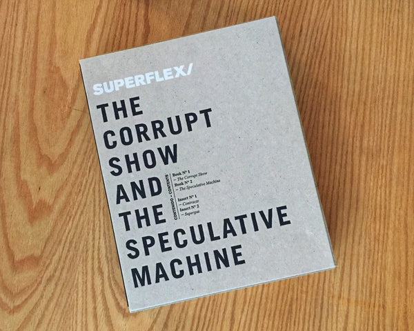 Superflex. The corrupt show and the speculative