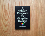 A *New* Program for Graphic Design, David Reinfurt