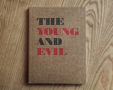 The Young and Evil: Queer Modernism in New York