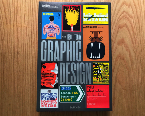 THE HISTORY OF GRAPHIC DESIGN. VOL. 2 1960- TODAY