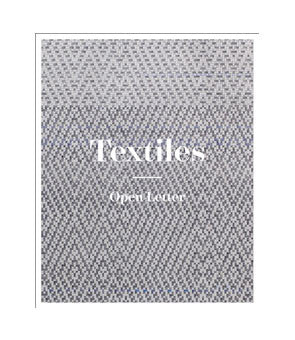 Textiles, Open Letter