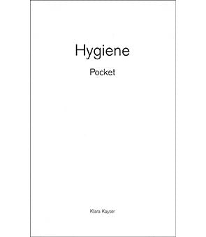 Hygiene. Pocket, Klara Kayser
